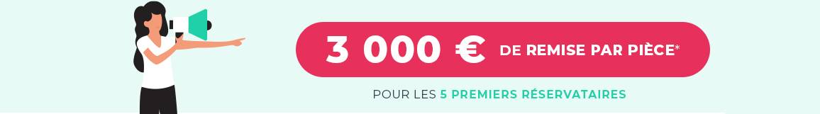 3 000 euros de remise par piece